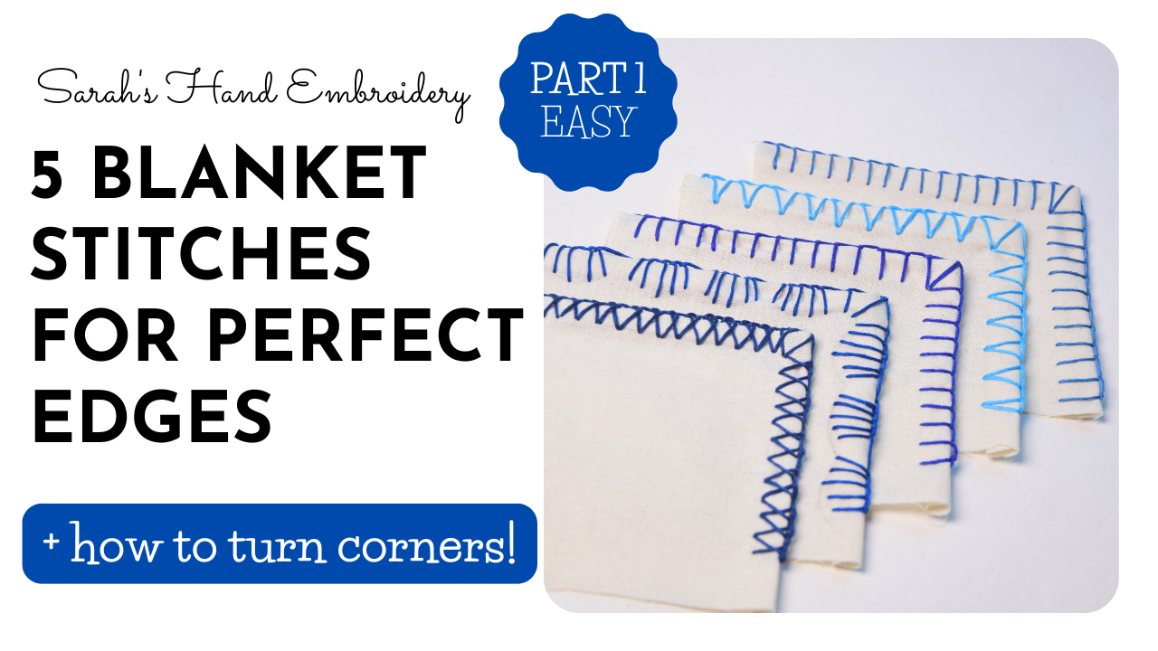 hand embroidery stitches_5 blanket stitch edges