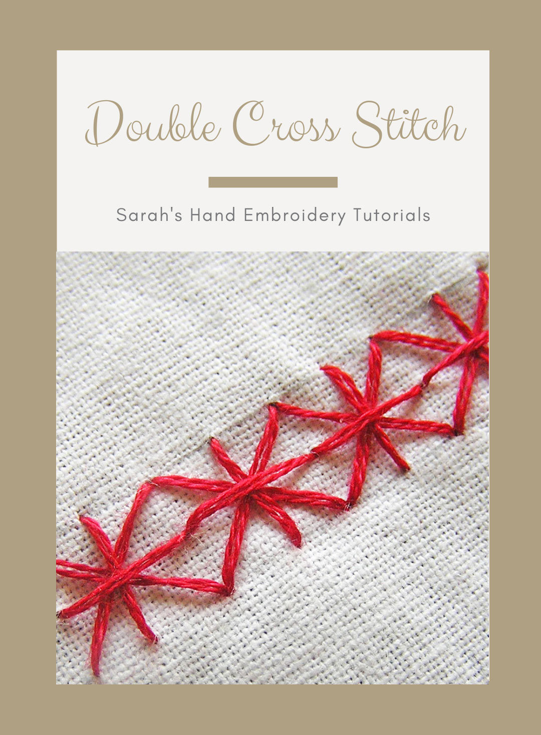 How to do Double Cross Stitch - Sarah's Hand Embroidery Tutorials