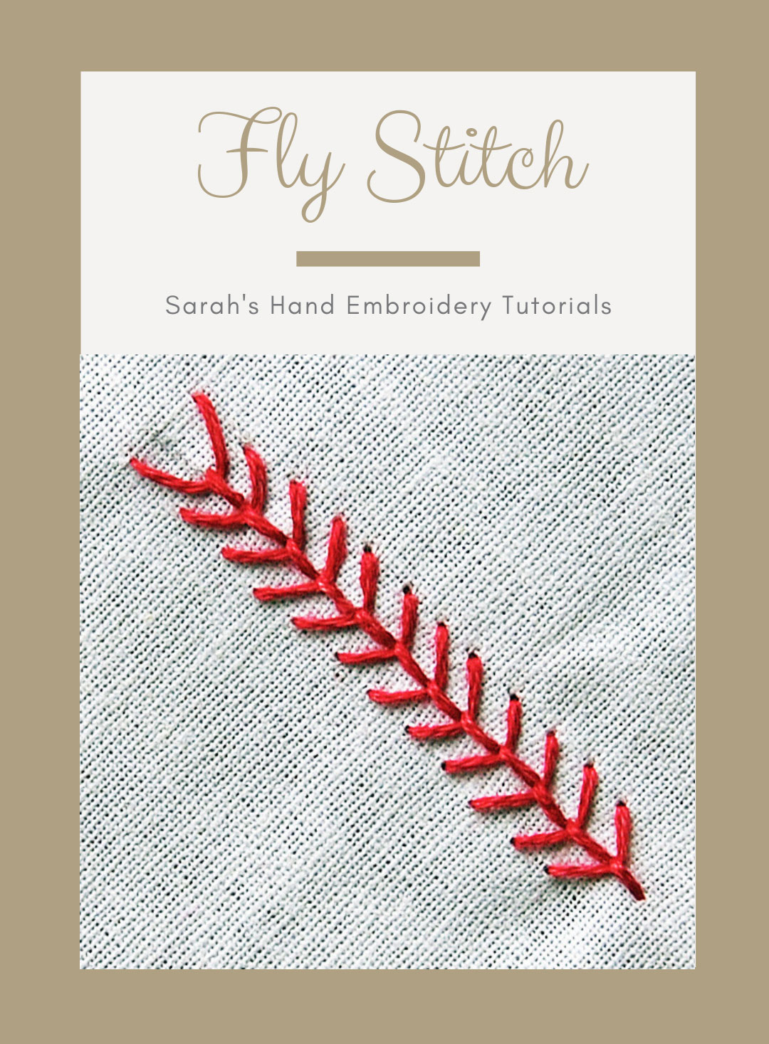 How to do the Fly Stitch - Sarah's Hand Embroidery Tutorials