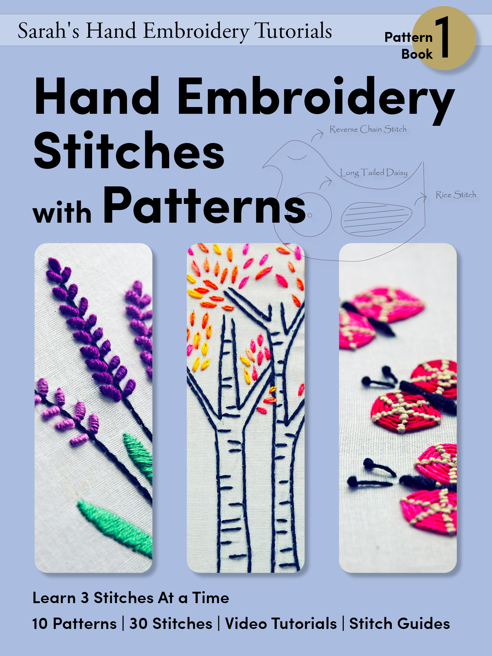 Hand Embroidery Patterns Book 1 - Sarah's Hand Embroidery Tutorials