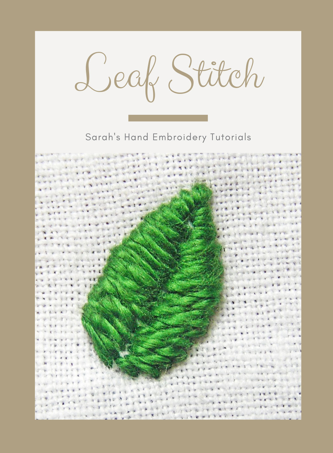 Leaf Stitch - Sarah's Hand Embroidery Tutorials