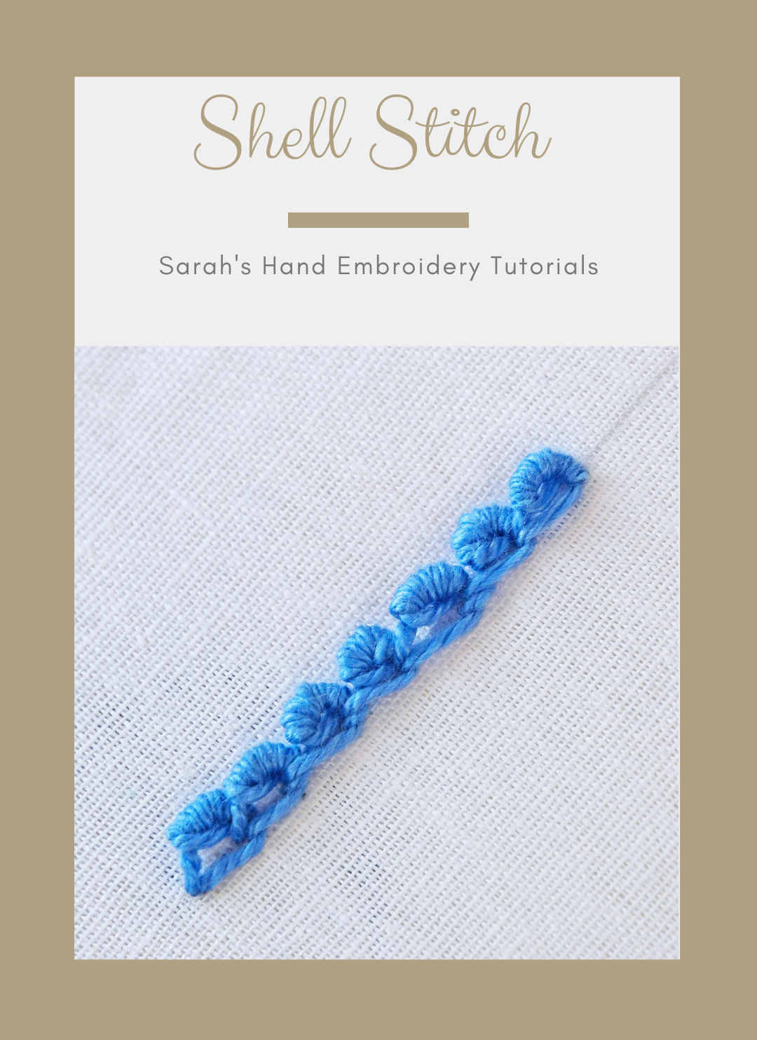 How to do the Shell Stitch - Sarah's Hand Embroidery Tutorials
